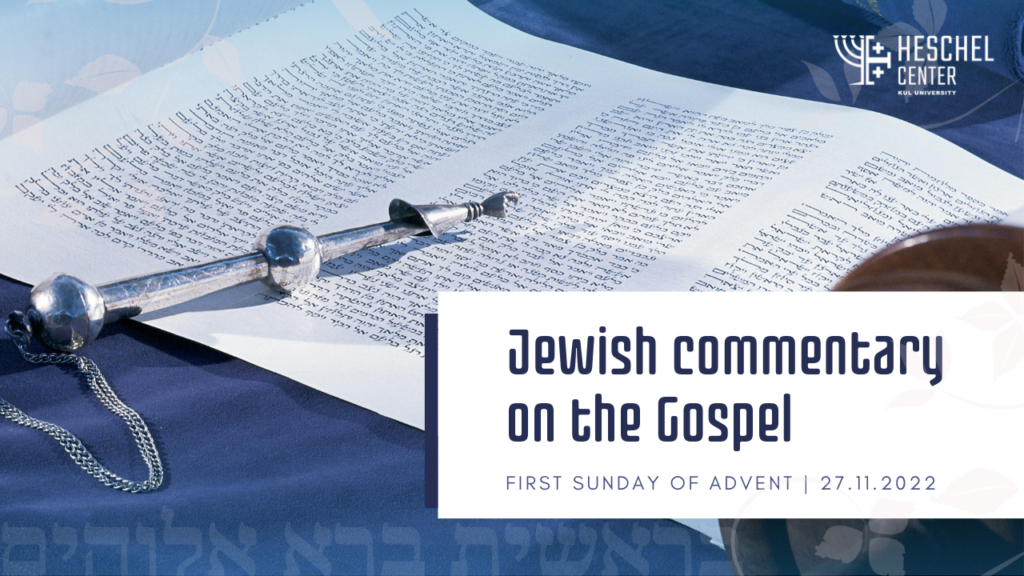 Jewish Commentary On The Gospel For The First Sunday Of Advent PolskiFR jewish-commentary-on-the-gospel-for-the-first-sunday-of-advent-polskifr